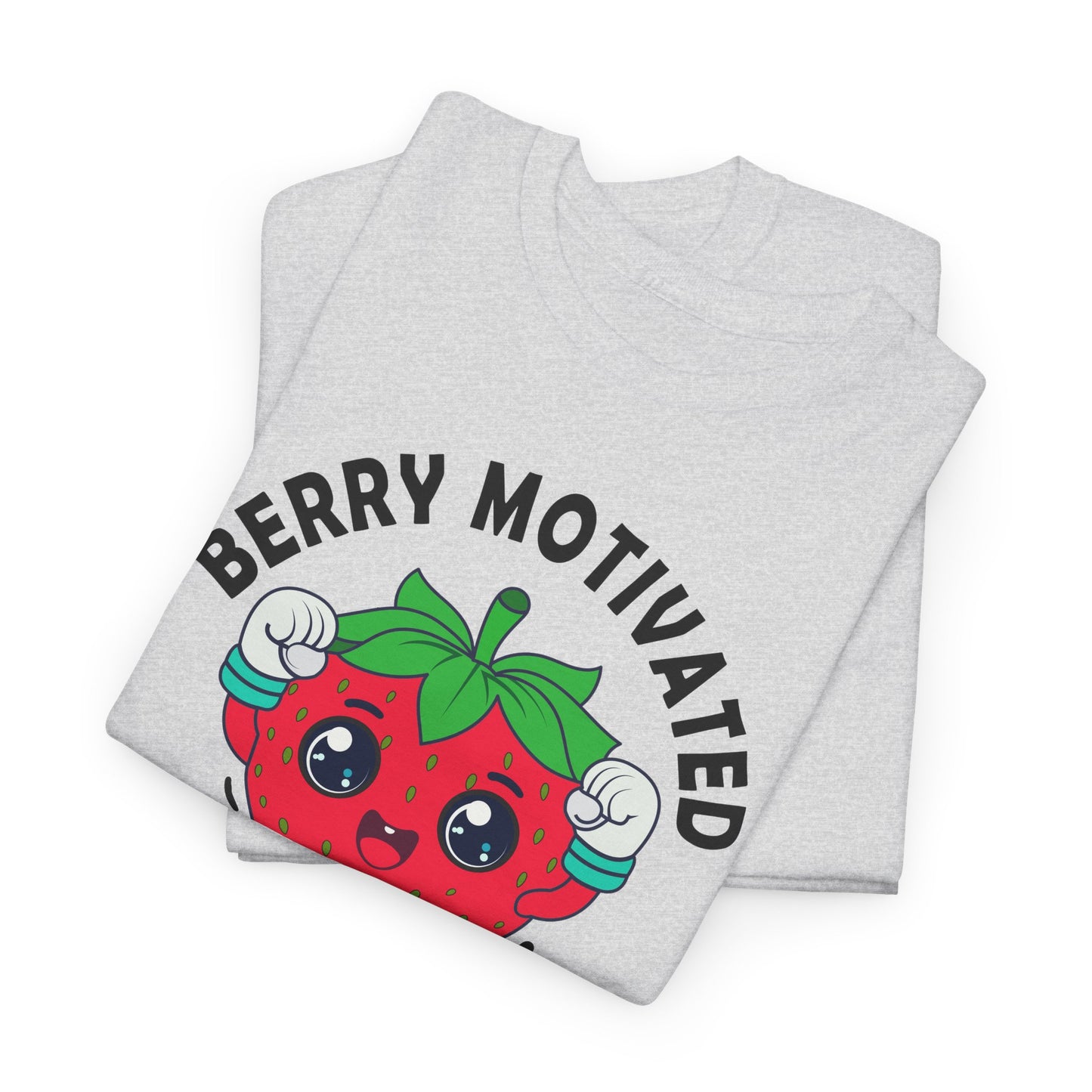 Berry Motivated To Work Out T-Shirt