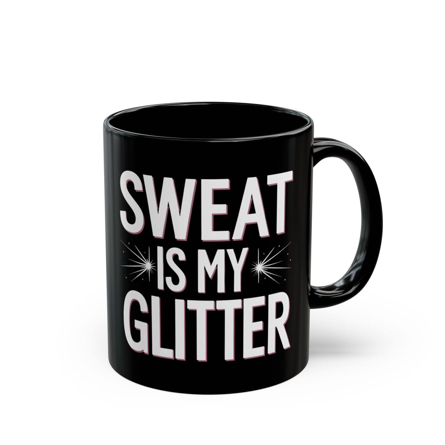Sparkly Sweat Mug - Perfect for Fitness Lovers, Motivational Gift, Coffee Mug, Workout Reminder, Glitter Design