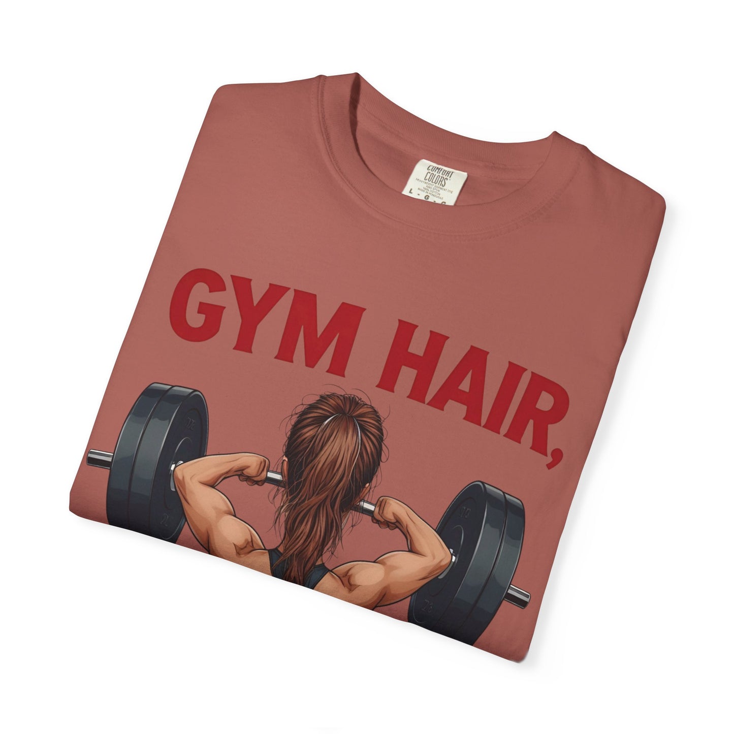 Gym Hair Don't Care T-Shirt, Unisex Workout Tee, Fitness Apparel, Activewear Gift, Casual Style