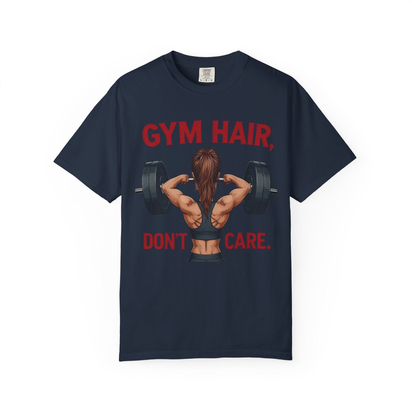 Gym Hair Don't Care T-Shirt, Unisex Workout Tee, Fitness Apparel, Activewear Gift, Casual Style