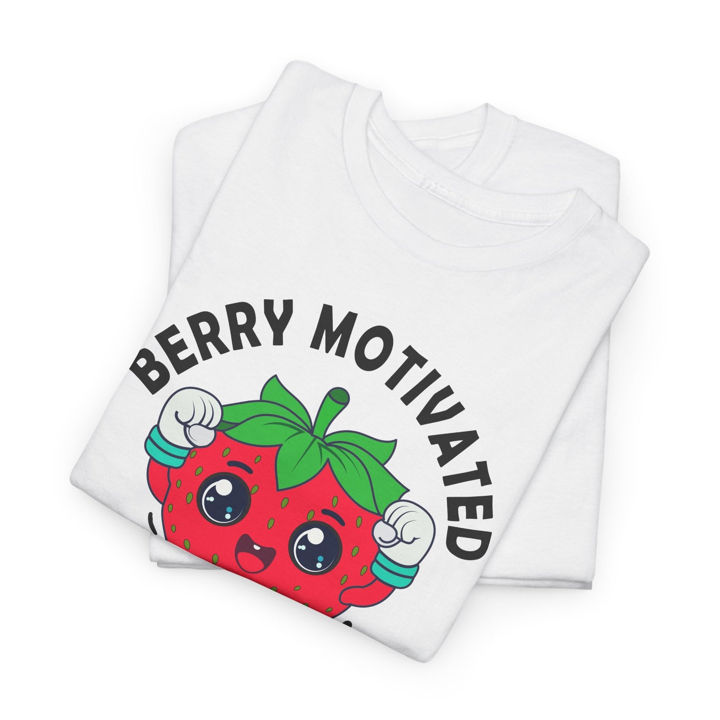Berry Motivated To Work Out T-Shirt