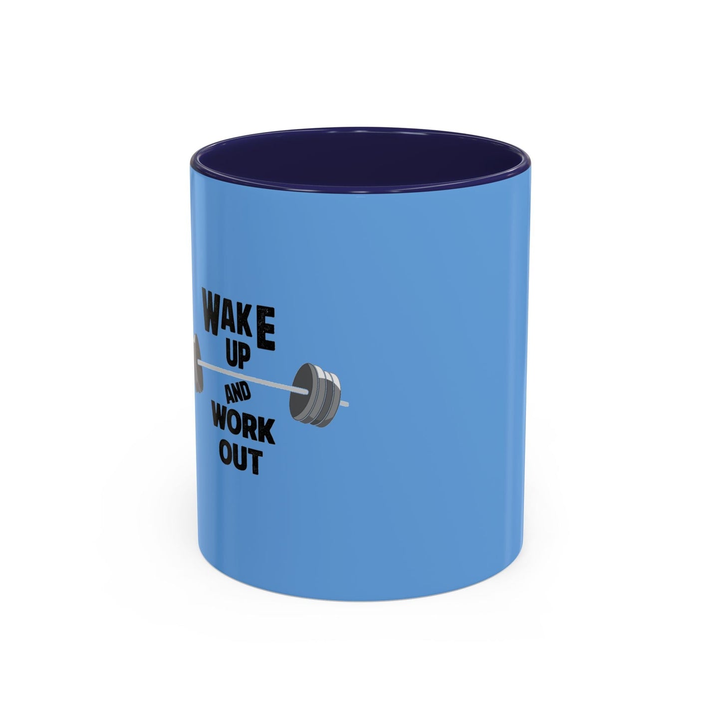 Wake Up and Work Out - Coffee Mug, Workout Enthusiasts Printify
