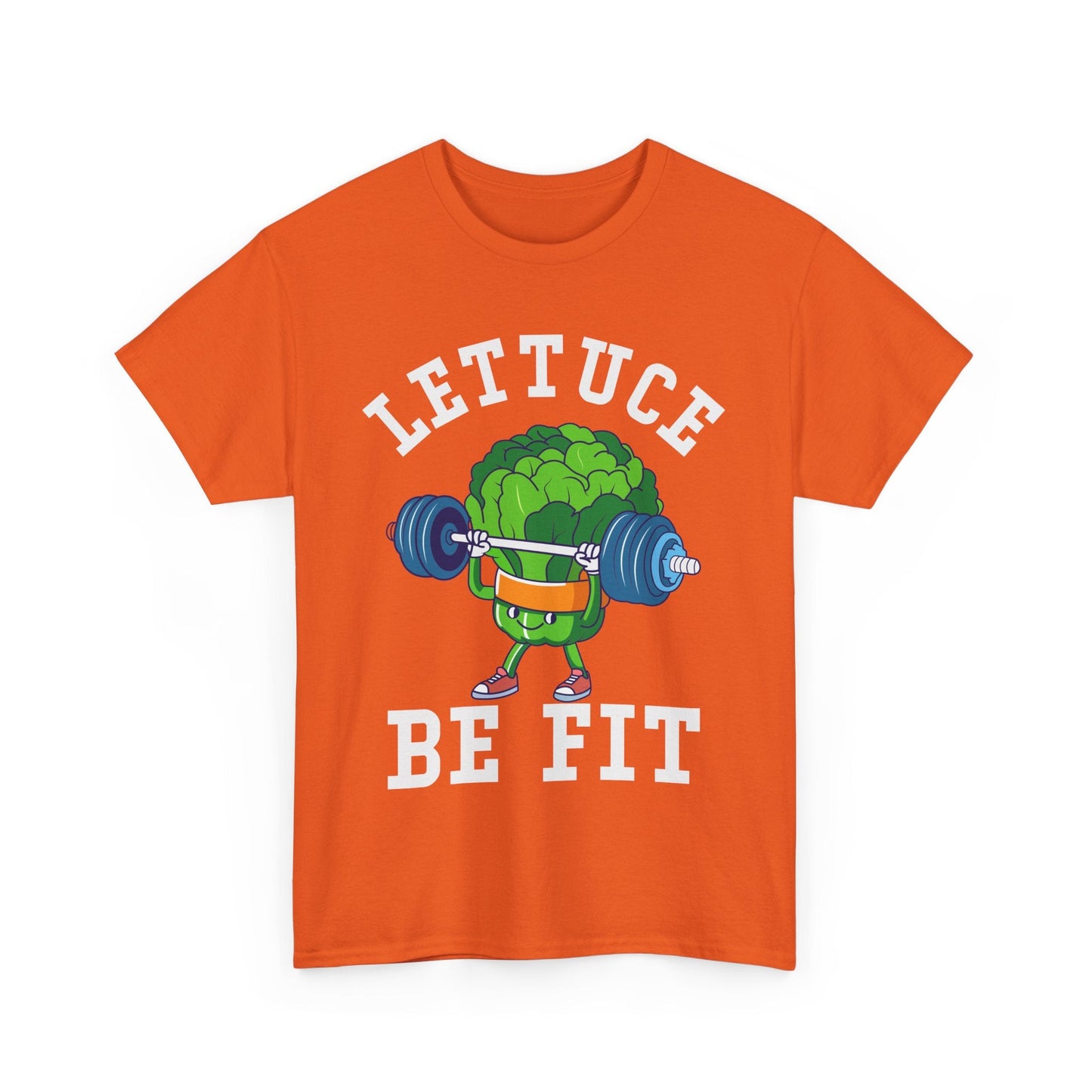 Lettuce Be Fit T-Shirt | Comfortable, Cotton, Fitness Enthusiast Printify