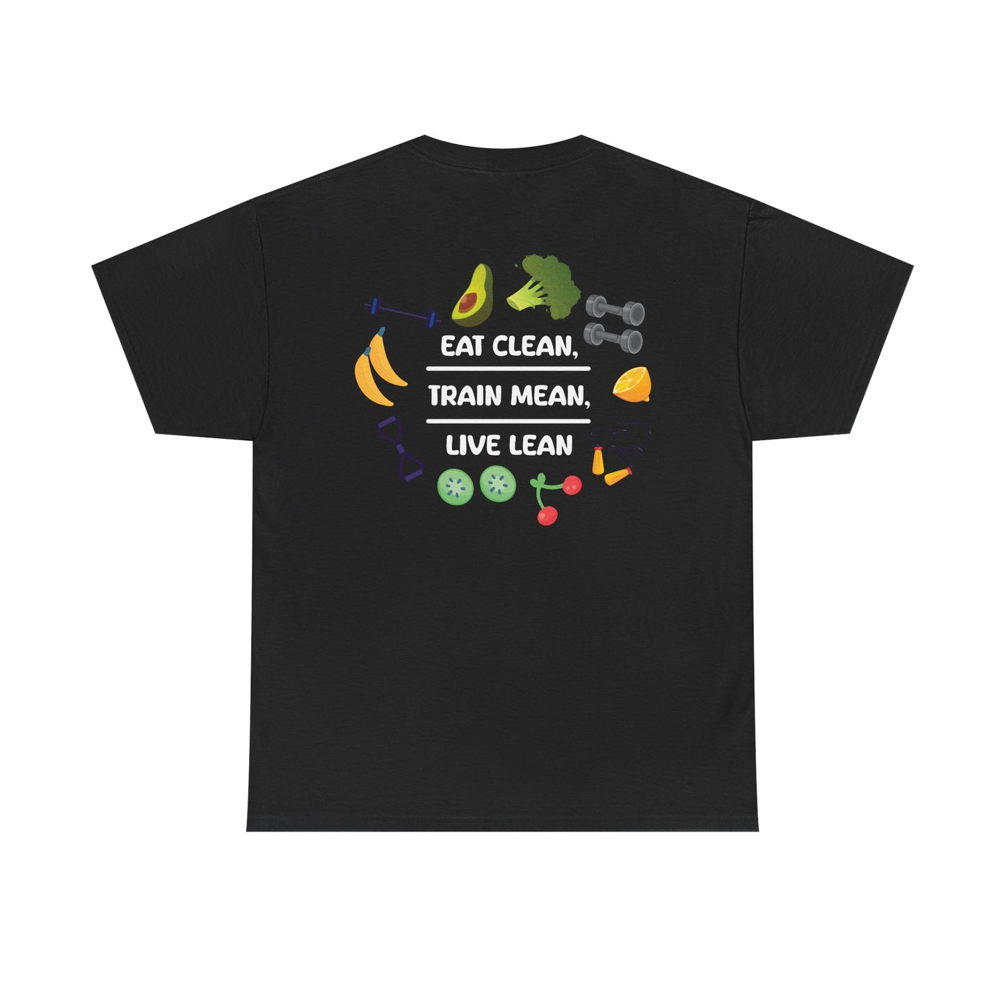 Eat Clean, Train Mean, Live Lean Tshirt | Print on Back | Food, Exercise, Health, Clean Eating, Cotton, Shirt, Fitness, Diet, Comfortable