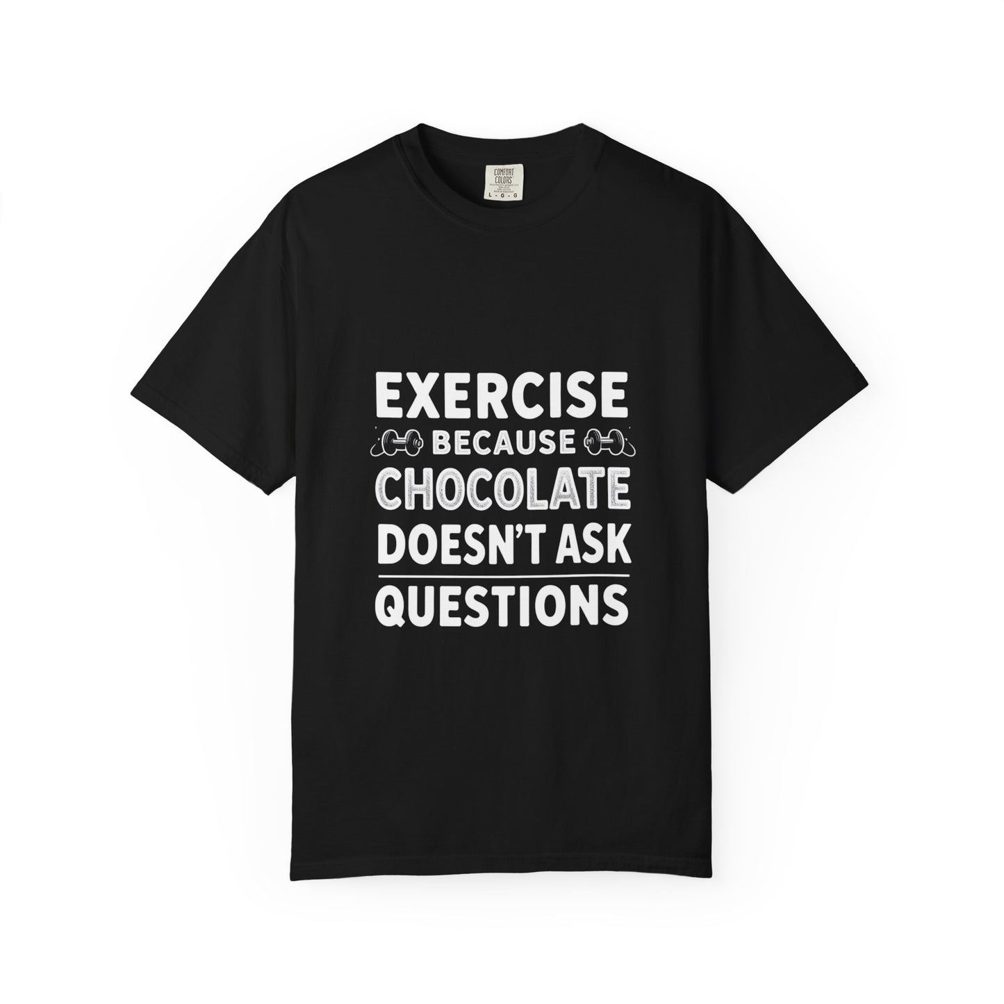 Chocolate Lover's Unisex T-shirt, Comfy Everyday Tee, Gift for Foodies, Cute Chocolate Shirt, Sweet Treat Apparel, Casual Wear - Diet and Exercise