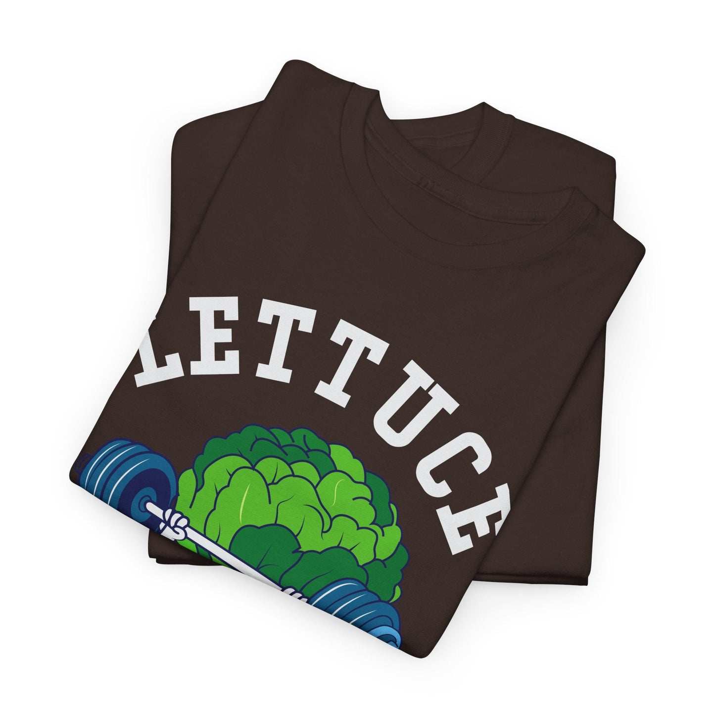 Lettuce Be Fit T-Shirt | Comfortable, Cotton, Fitness Enthusiast Printify