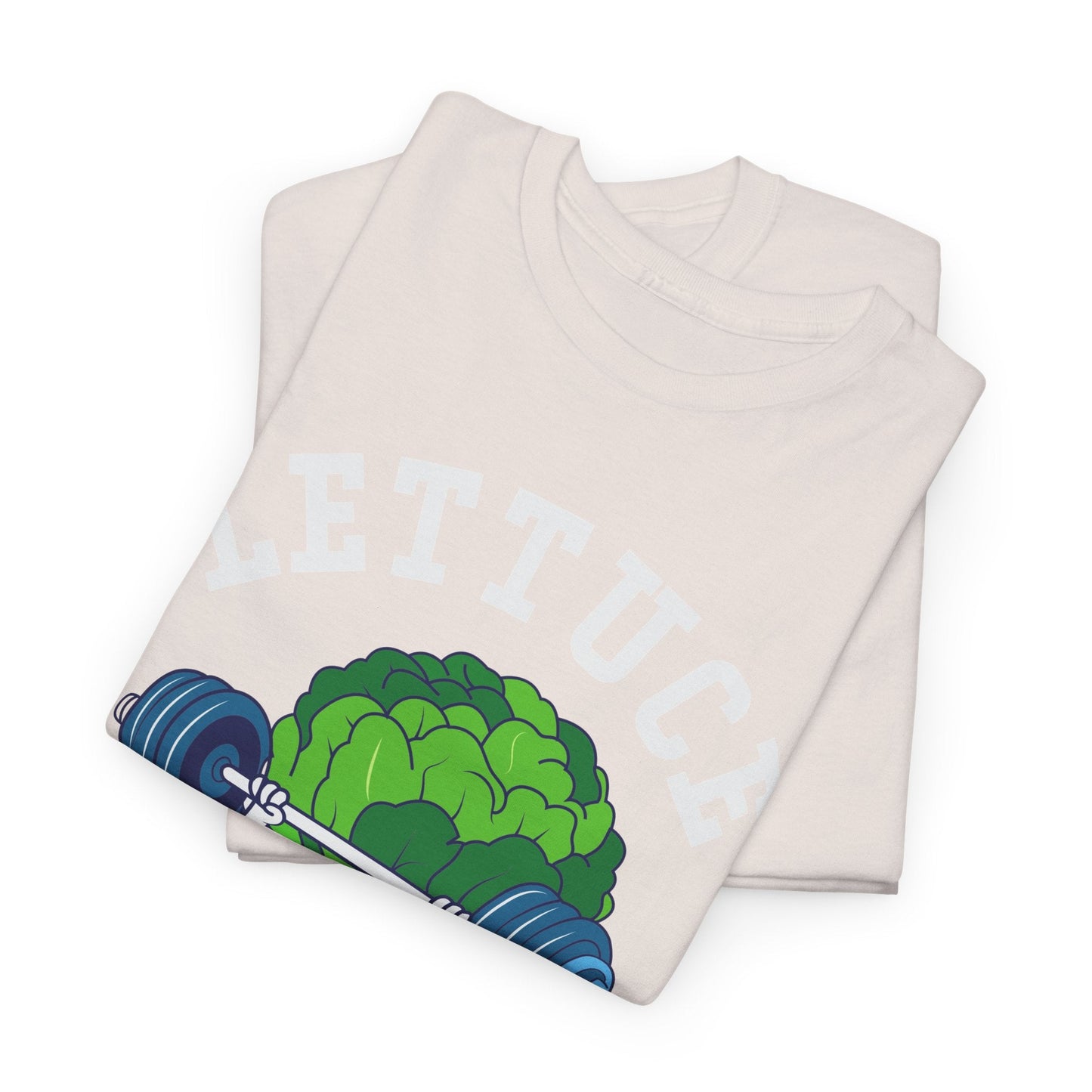Lettuce Be Fit T-Shirt | Comfortable, Cotton, Fitness Enthusiast Printify