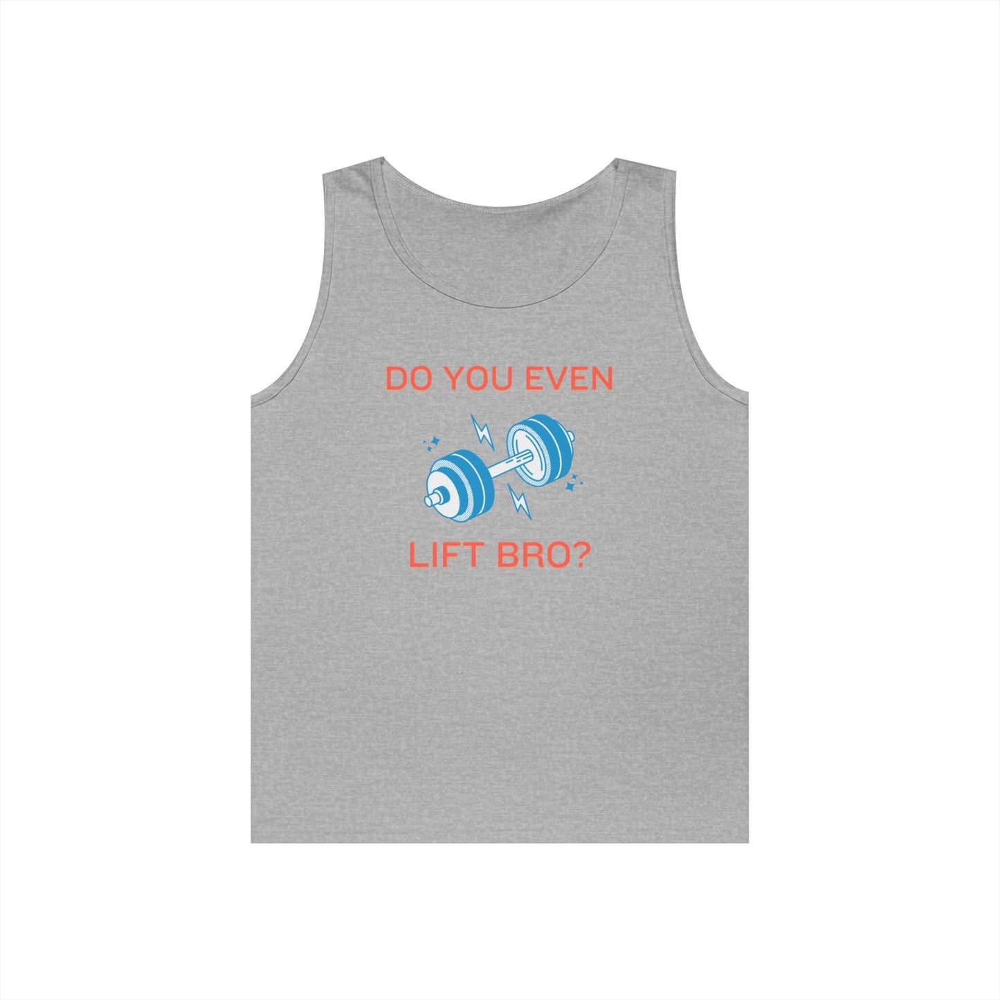 Do You Even Lift Bro? Unisex Heavy Cotton Tank Top - Funny Workout Shirt, Gym Tee, Fitness Gift, Humor Top, Casual Exercise Apparel Printify