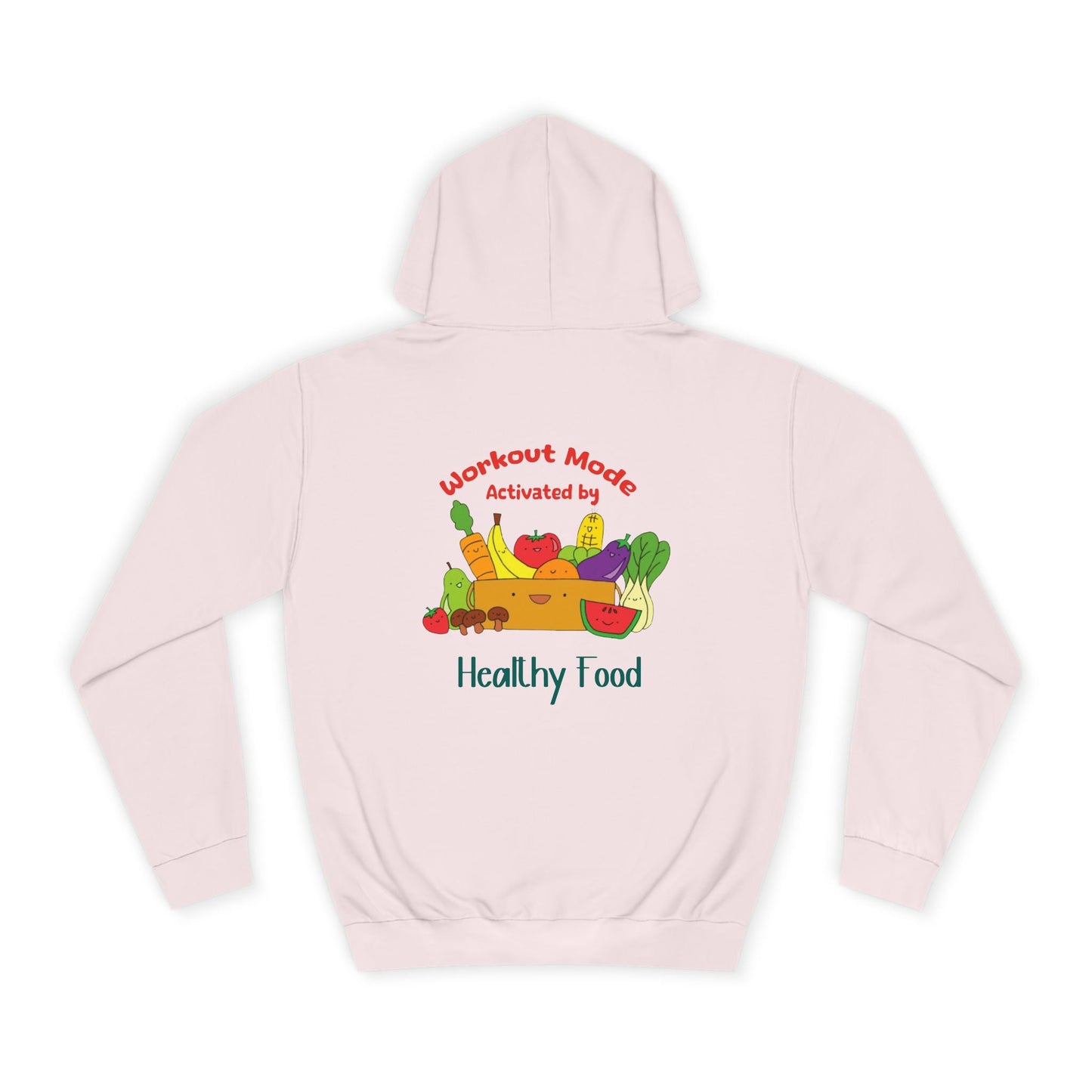 WORKOUT MODE ACTIVATED BY HEALTHY FOOD Printify