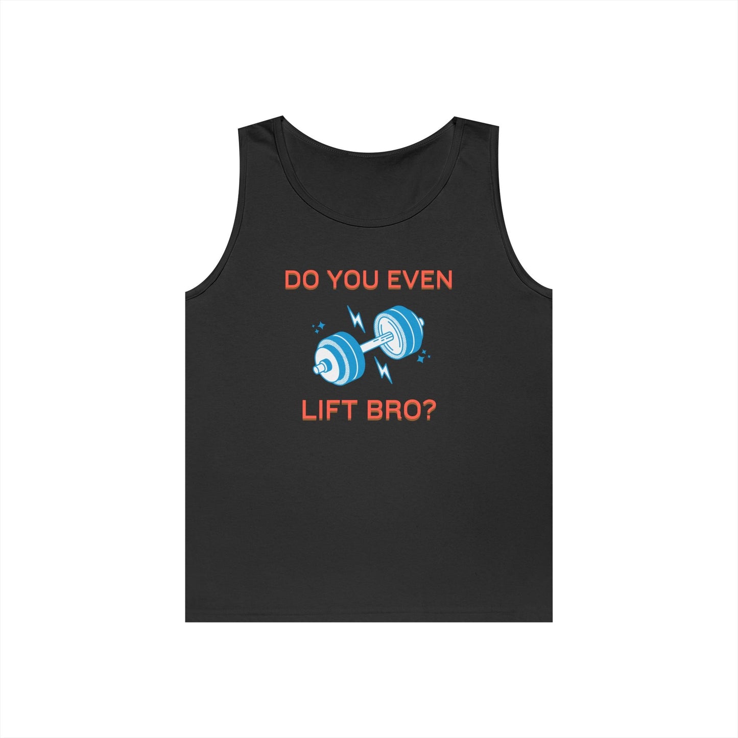 Do You Even Lift Bro? Unisex Heavy Cotton Tank Top - Funny Workout Shirt, Gym Tee, Fitness Gift, Humor Top, Casual Exercise Apparel Printify