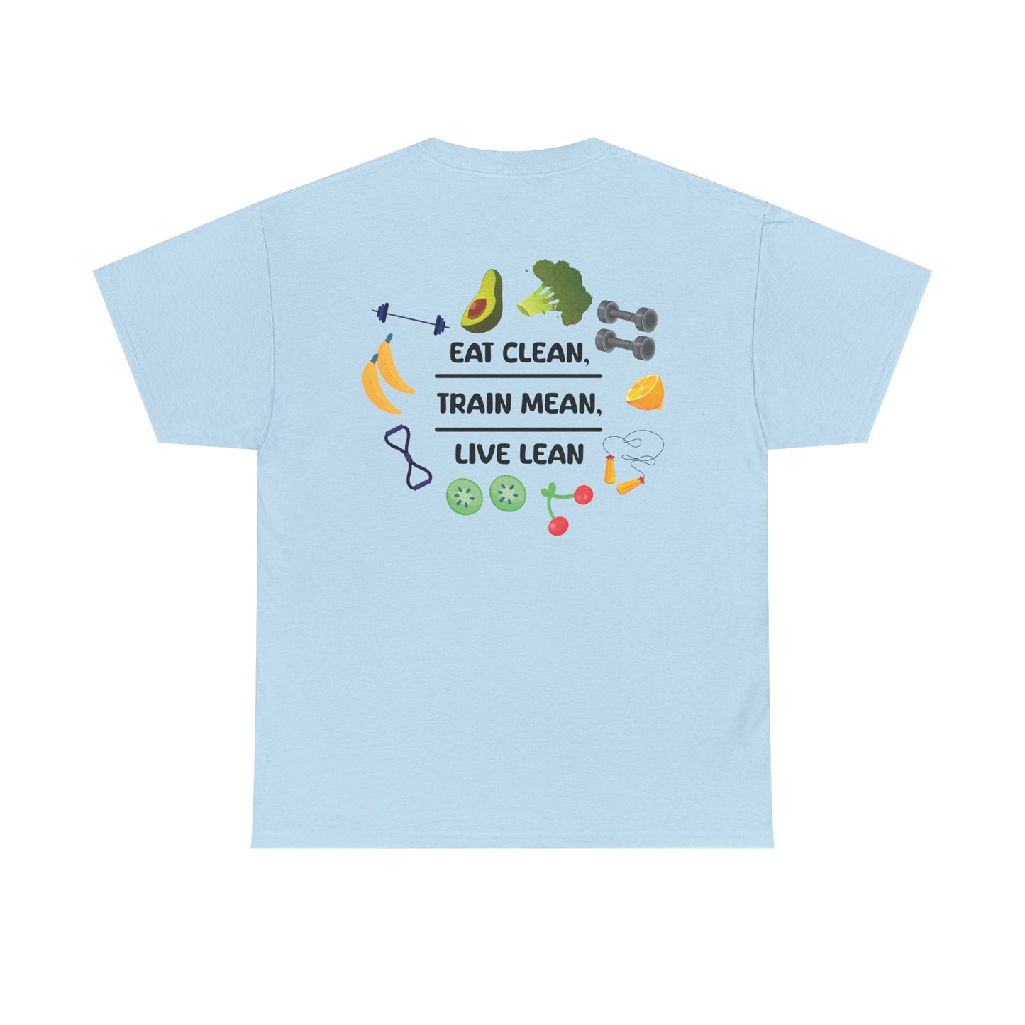 Eat Clean, Train Mean, Live Lean Tshirt | Print on Back | Food, Exercise, Health, Clean Eating, Cotton, Shirt, Fitness, Diet, Comfortable