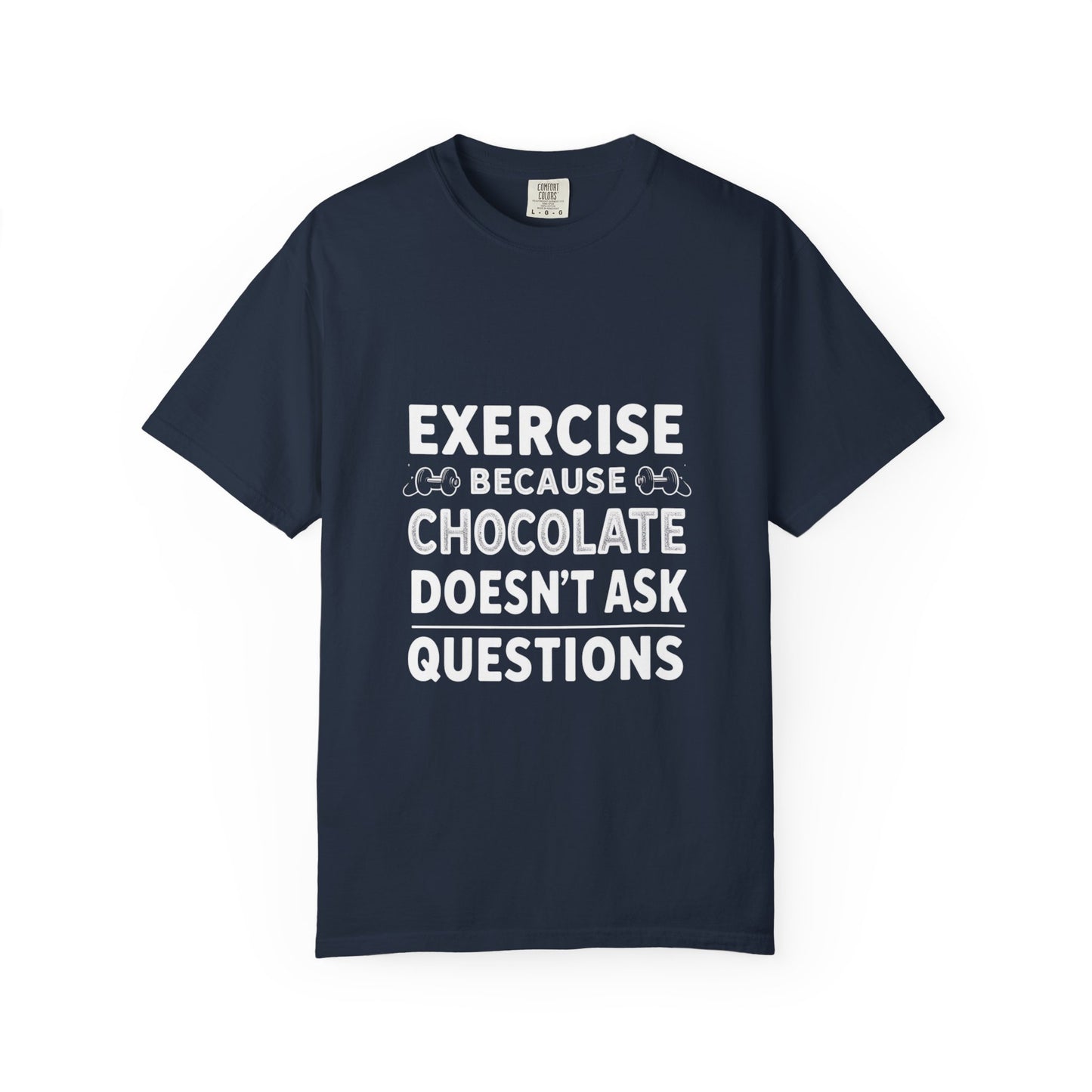 Chocolate Lover's Unisex T-shirt, Comfy Everyday Tee, Gift for Foodies, Cute Chocolate Shirt, Sweet Treat Apparel, Casual Wear - Diet and Exercise
