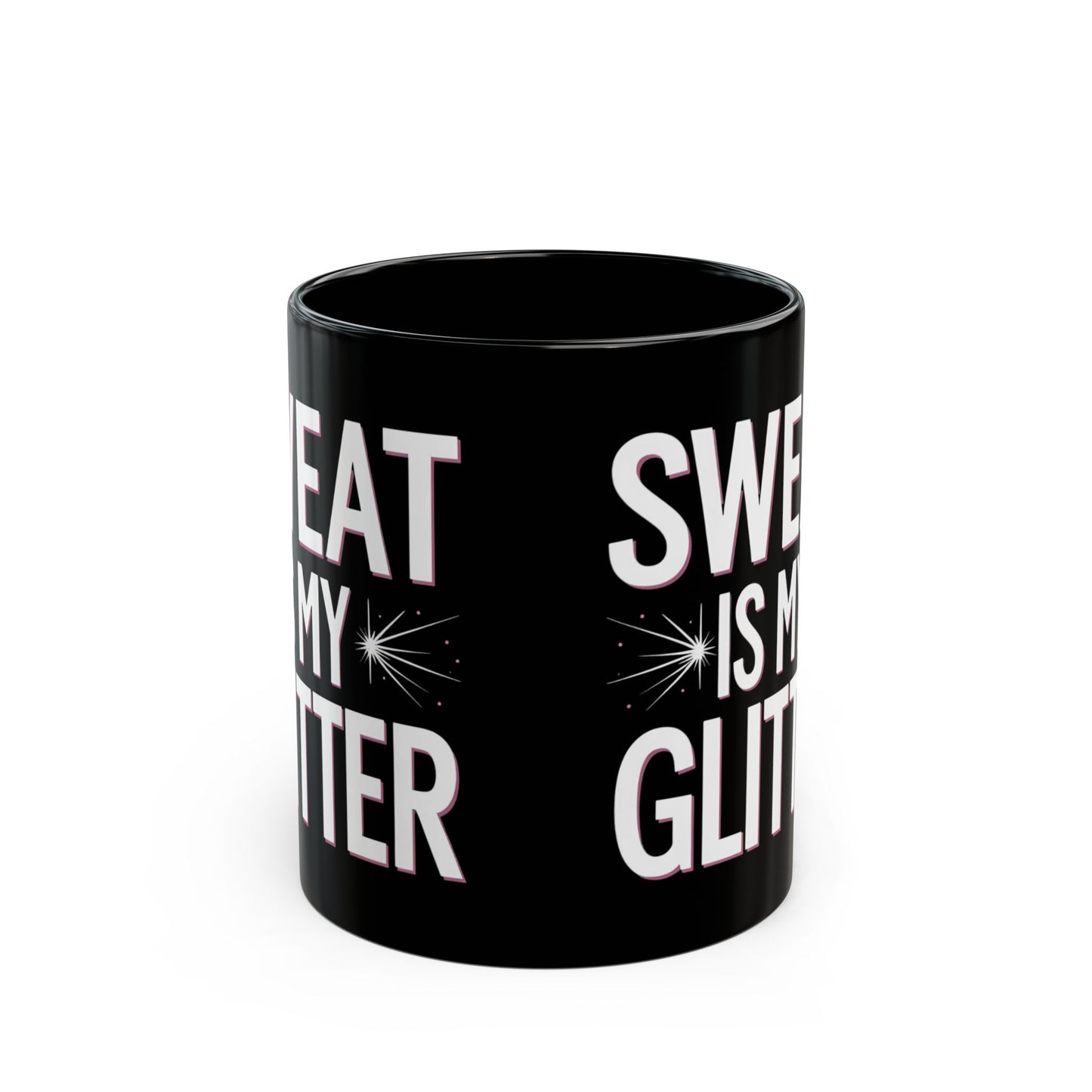 Sparkly Sweat Mug - Perfect for Fitness Lovers, Motivational Gift, Coffee Mug, Workout Reminder, Glitter Design