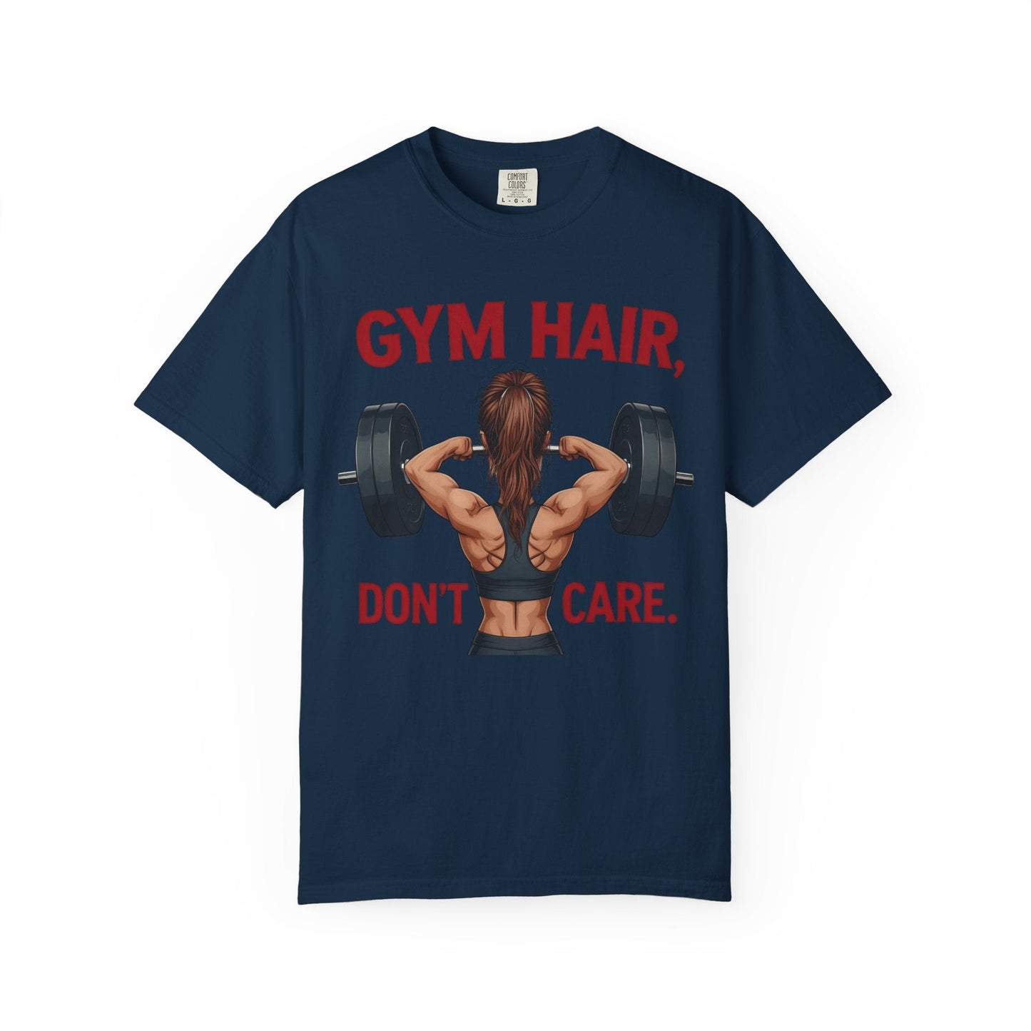 Gym Hair Don't Care T-Shirt, Unisex Workout Tee, Fitness Apparel, Activewear Gift, Casual Style Printify