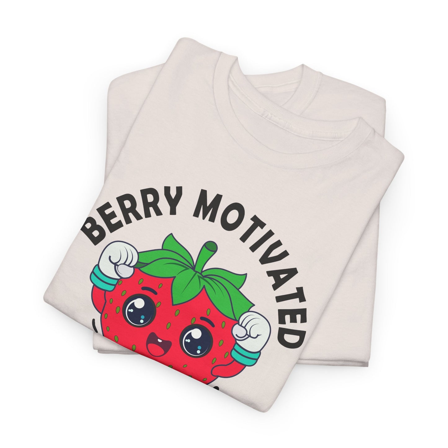 Berry Motivated To Work Out T-Shirt