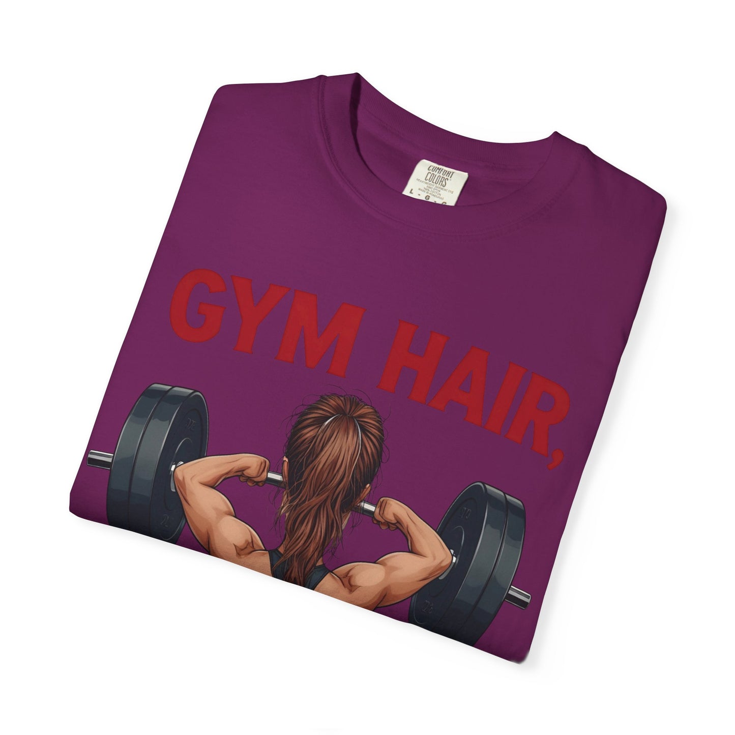 Gym Hair Don't Care T-Shirt, Unisex Workout Tee, Fitness Apparel, Activewear Gift, Casual Style