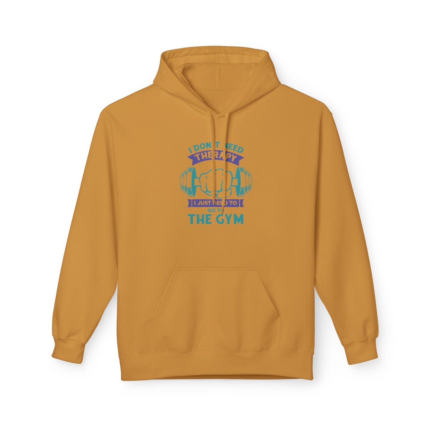 I don't need therapy. I just need to go to the gym | Hoodie, Sweatshirt, Comfortable, Cotton, Soft Printify