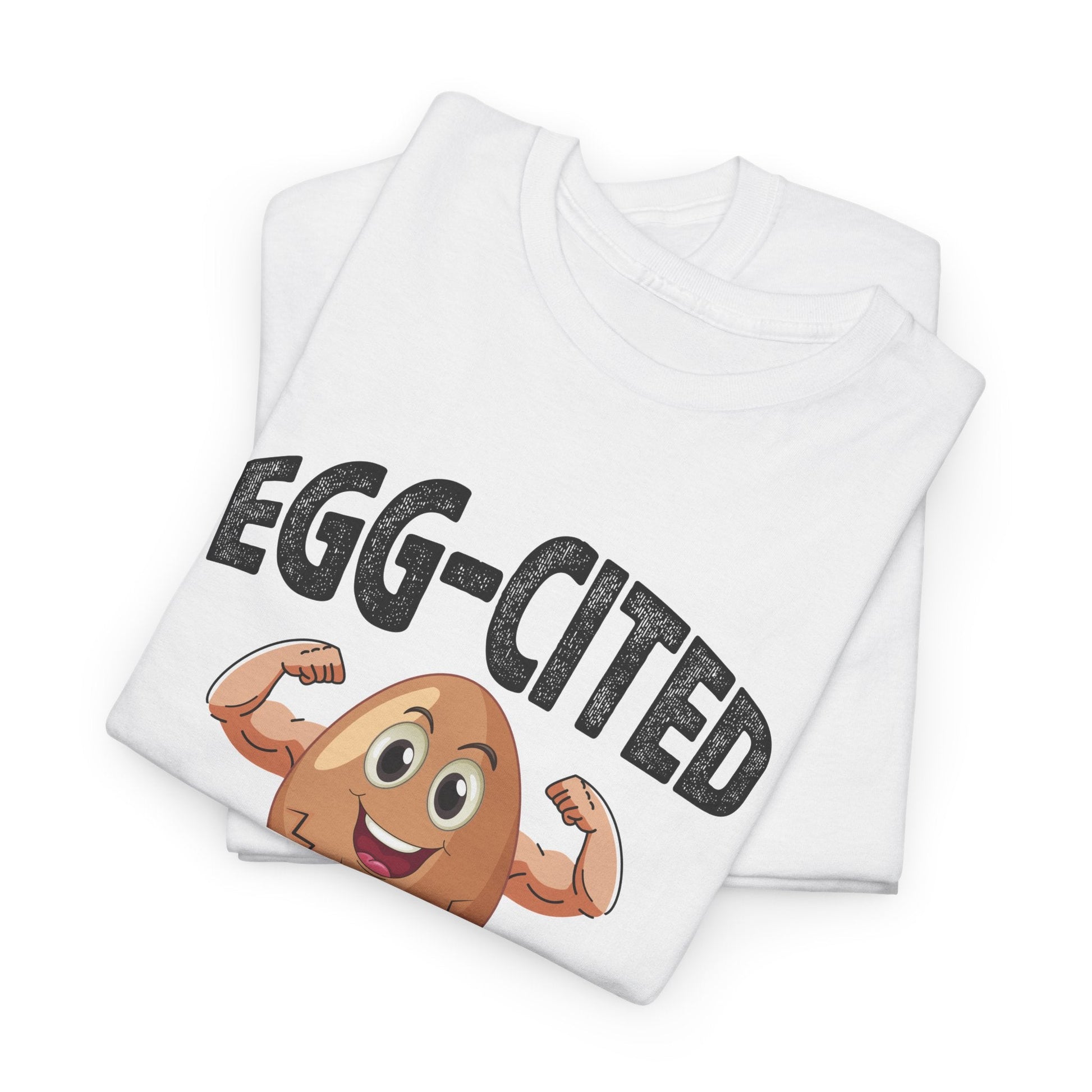 EGG-CITED TO WORKOUT Printify