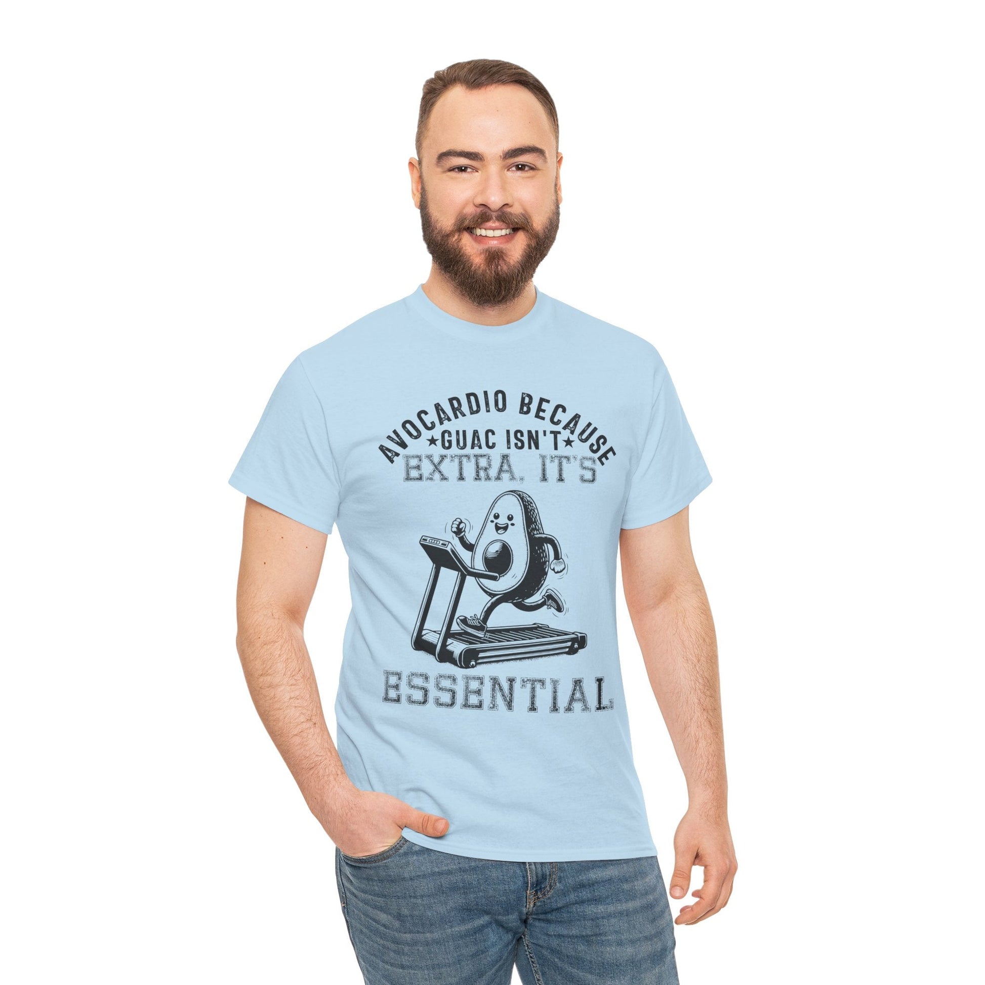 AVOCARDIO BECAUSE GUAC ISN'T EXTRA. IT'S ESSENTIAL t-shirt Printify