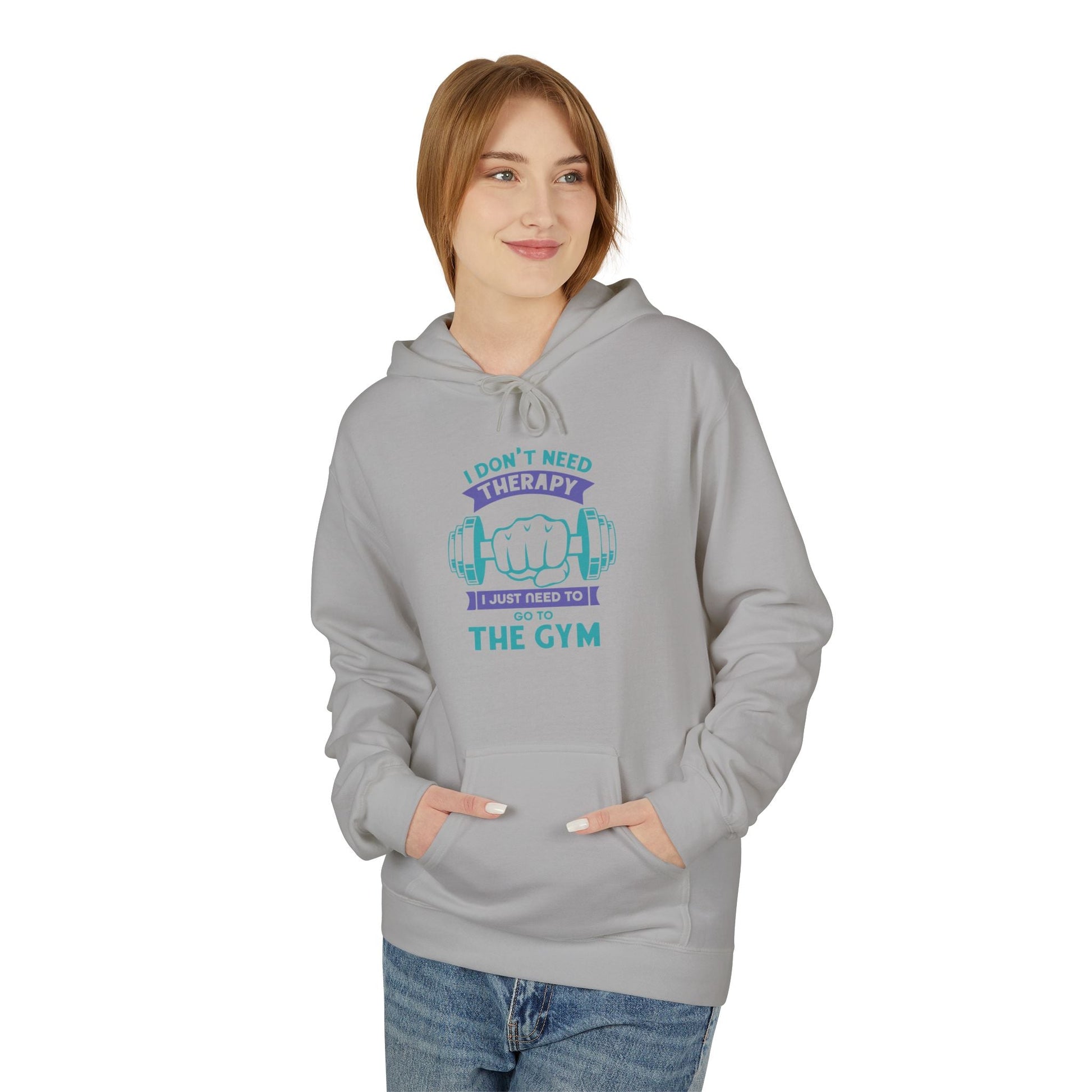 I don't need therapy. I just need to go to the gym | Hoodie, Sweatshirt, Comfortable, Cotton, Soft Printify