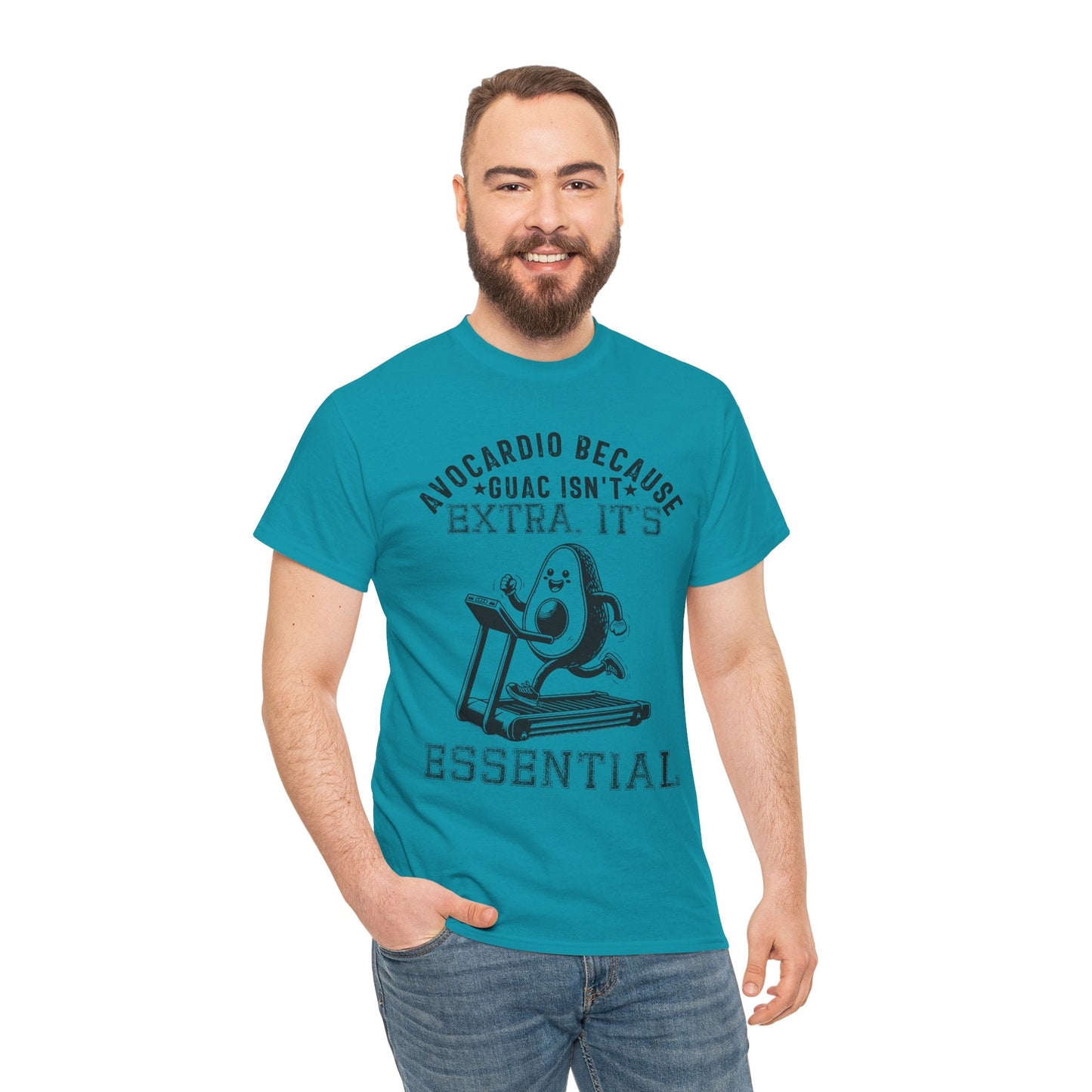 AVOCARDIO BECAUSE GUAC ISN'T EXTRA. IT'S ESSENTIAL t-shirt Printify