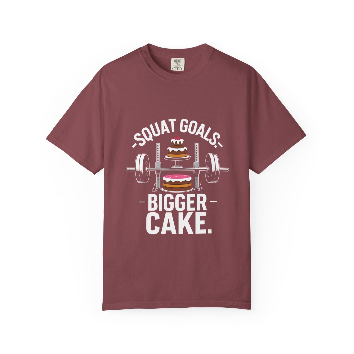 SQUAT GOALS. BIGGER CAKE. Printify