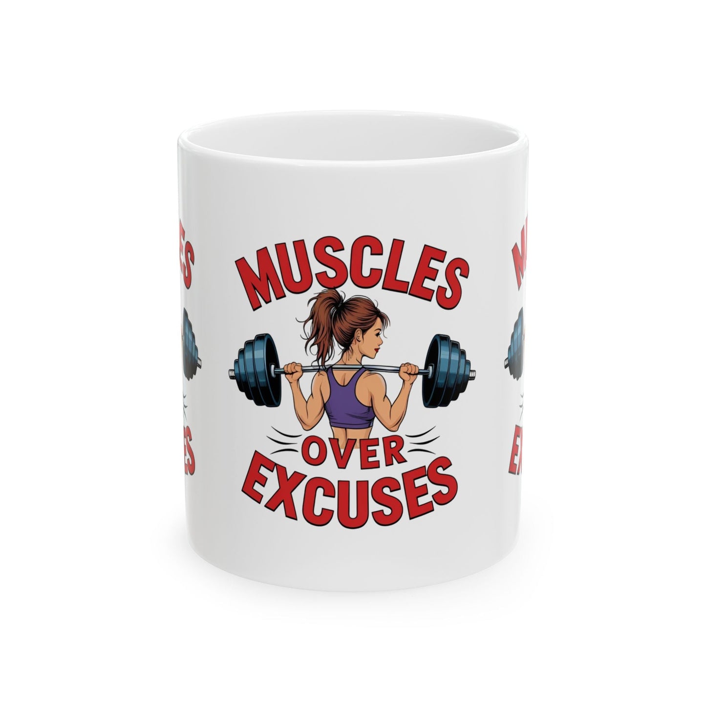 MUSCLES OVER EXCUSES Coffee Mug Printify