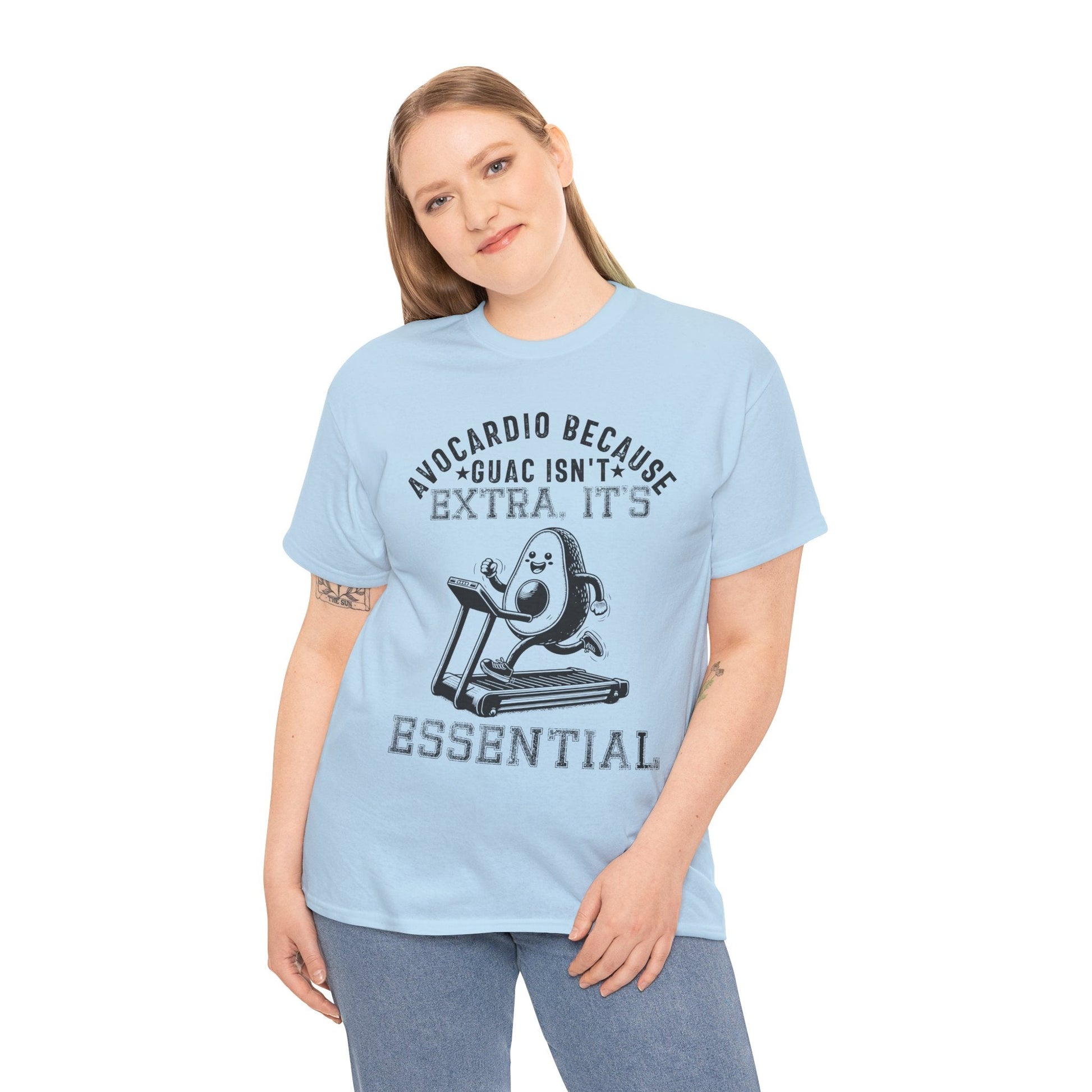 AVOCARDIO BECAUSE GUAC ISN'T EXTRA. IT'S ESSENTIAL t-shirt Printify