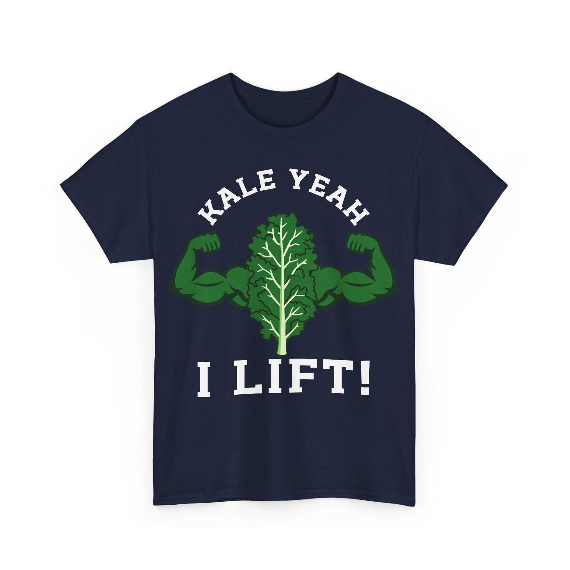 KALE YEAH I LIFT! t-shirt Printify