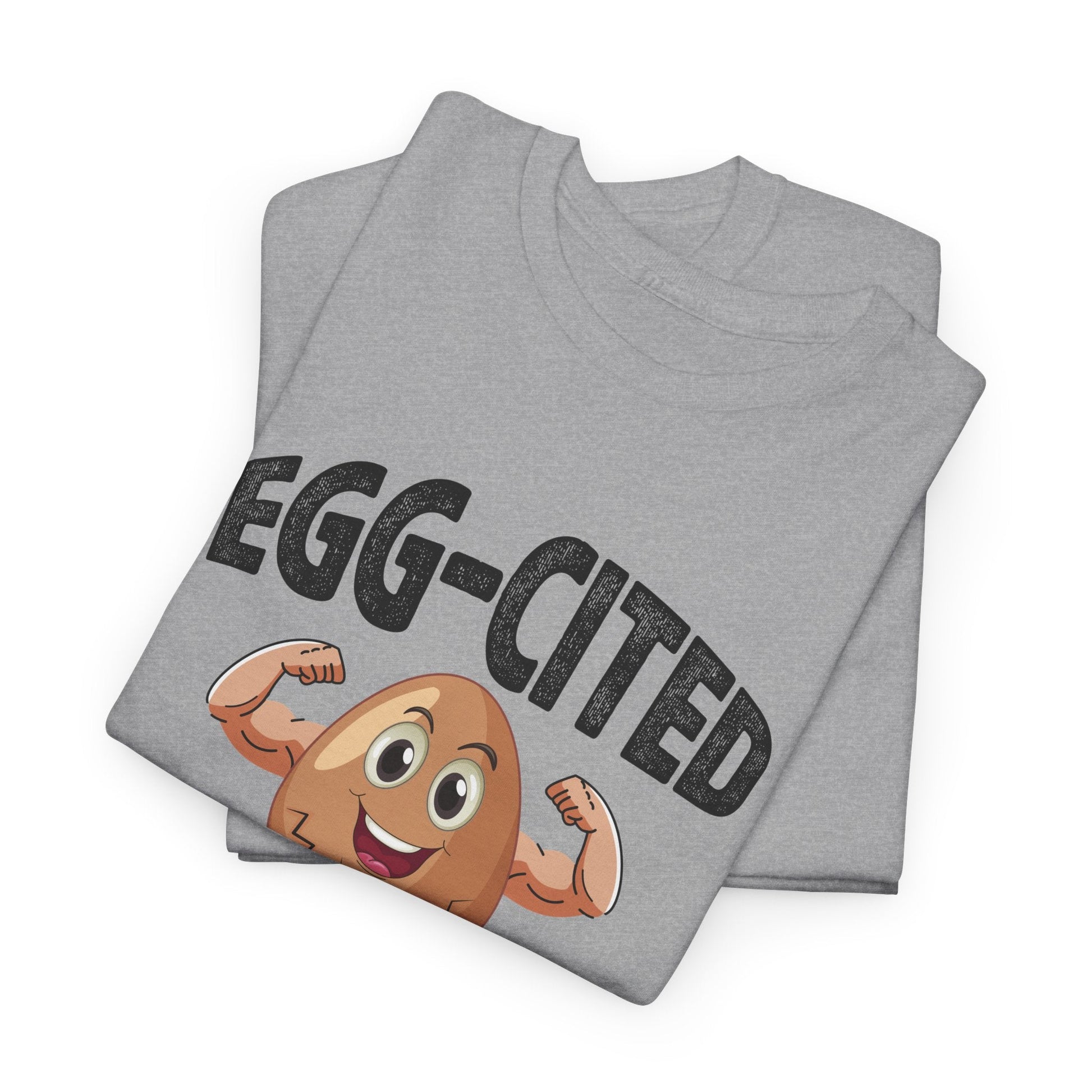 EGG-CITED TO WORKOUT t-shirt Printify