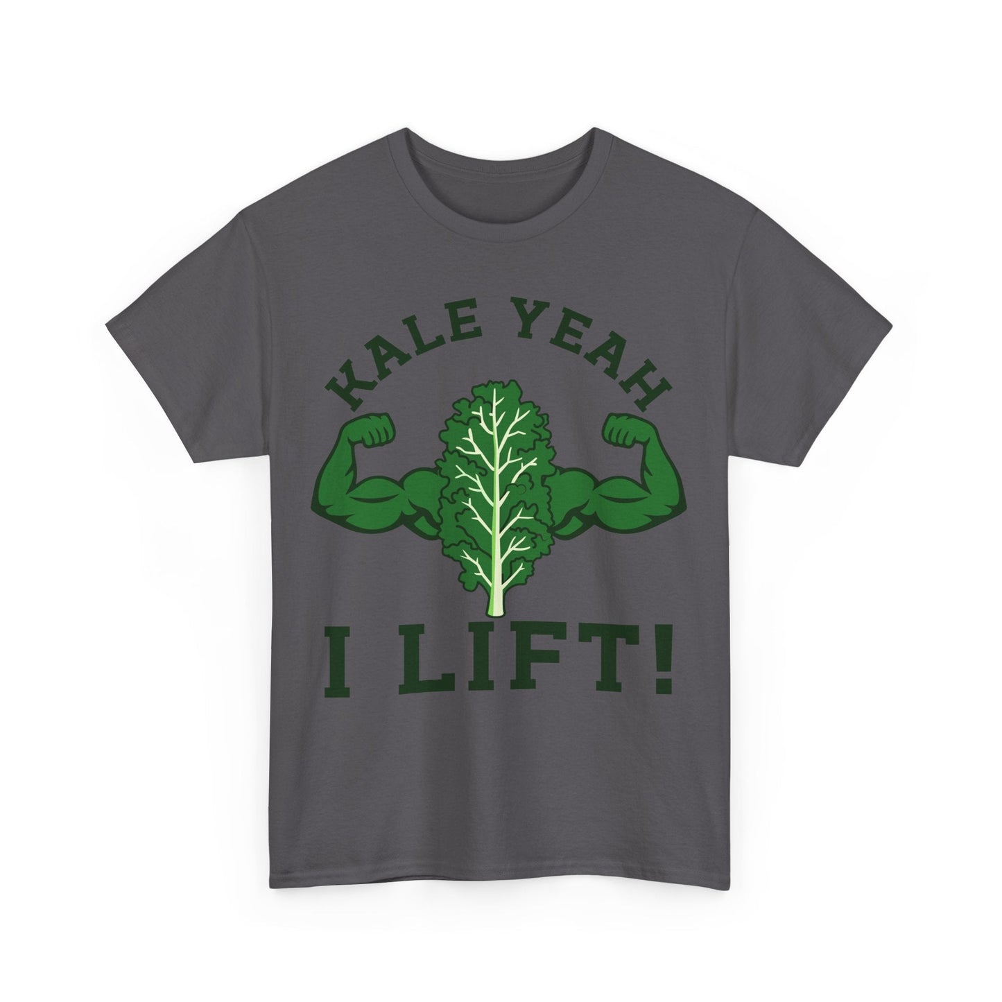 KALE YEAH I LIFT! t-shirt Printify