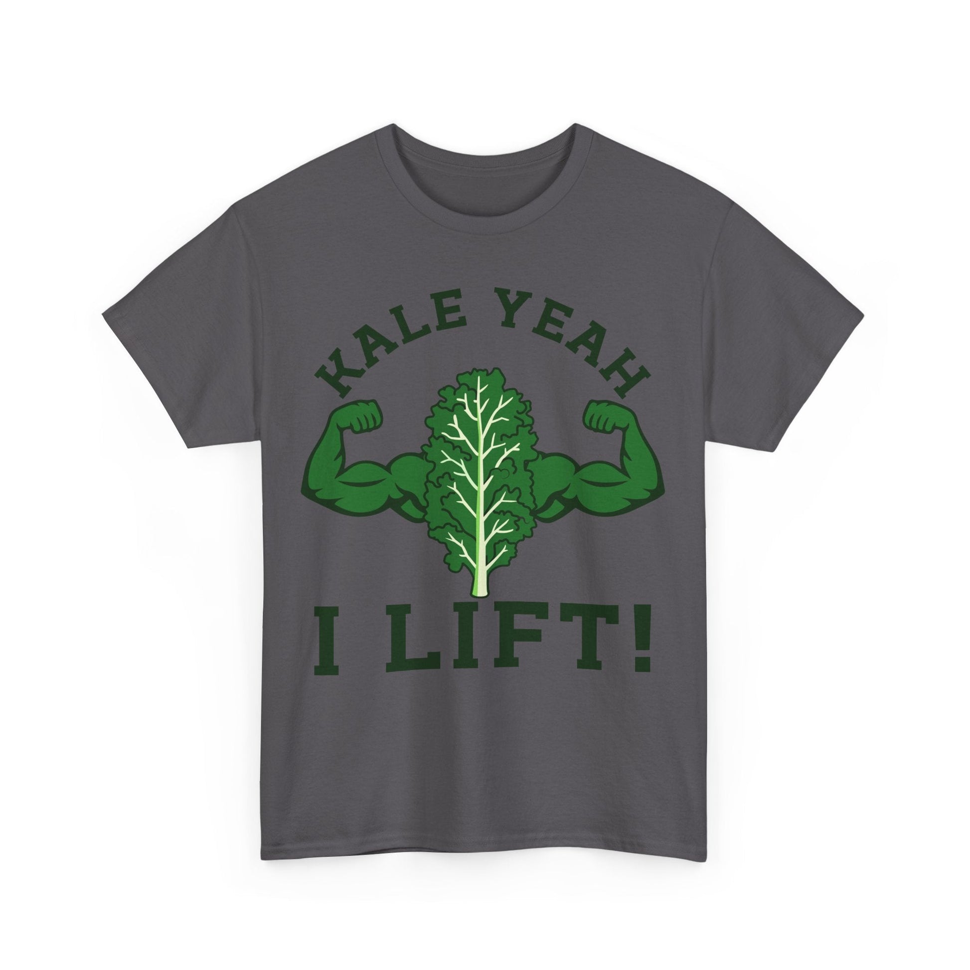KALE YEAH I LIFT! t-shirt Printify