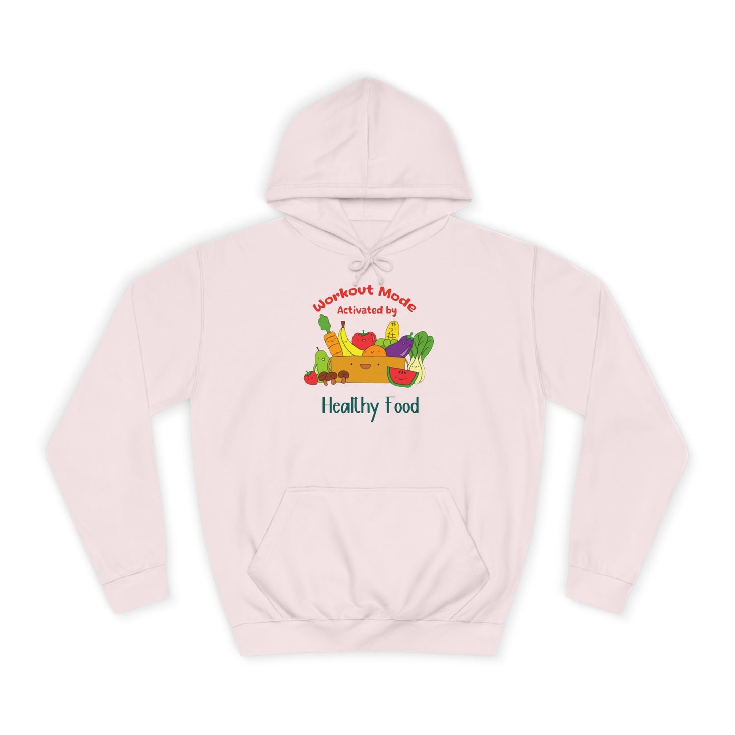 WORKOUT MODE ACTIVATED BY HEALTHY FOOD Printify