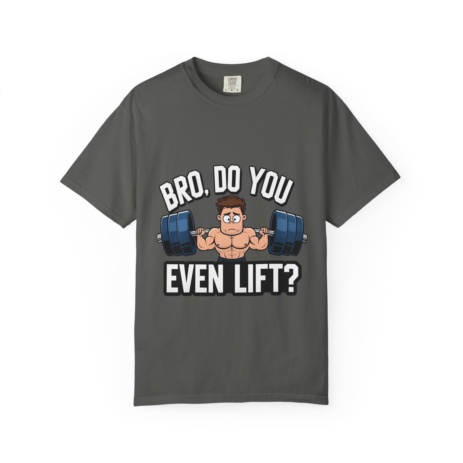 BRO, DO YOU EVEN LIFT? Printify