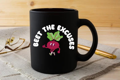 Beet The Excuses