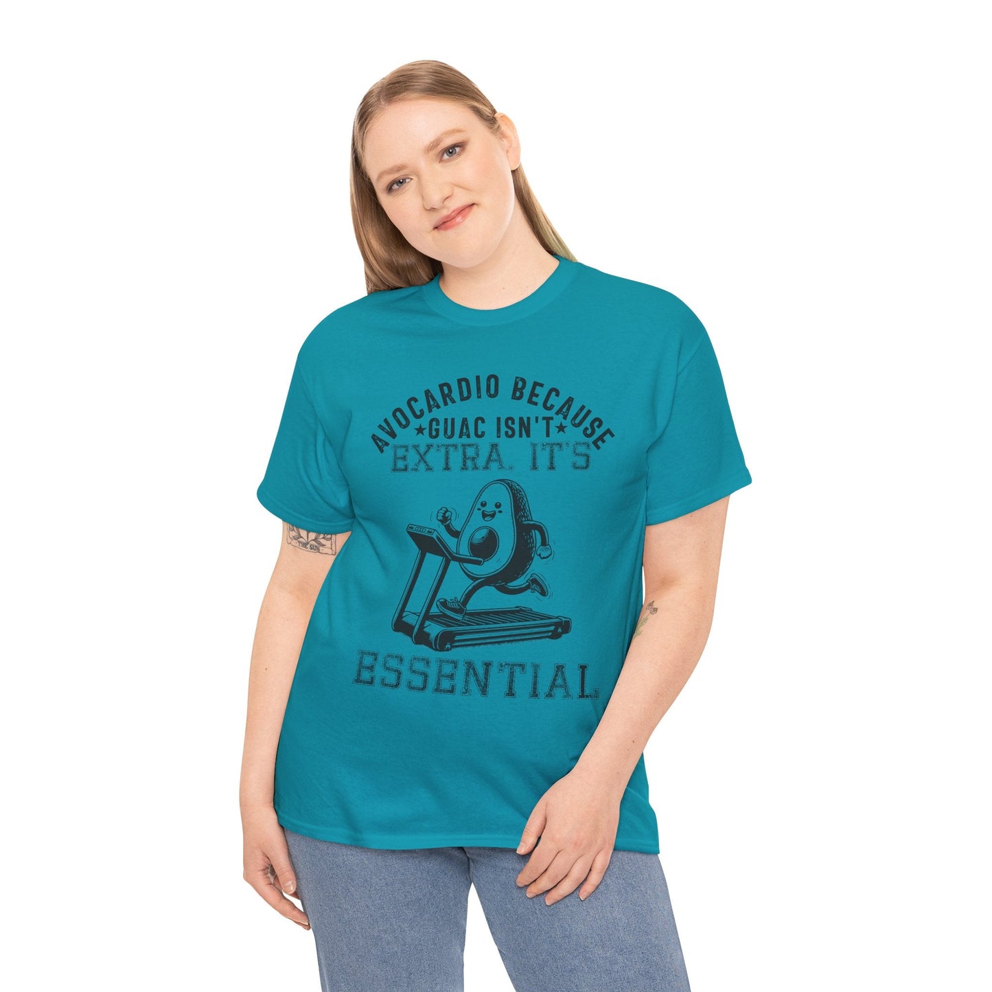 AVOCARDIO BECAUSE GUAC ISN'T EXTRA. IT'S ESSENTIAL t-shirt Printify