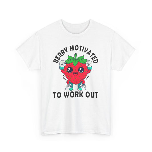 Berry Motivated To Work Out T-Shirt Printify