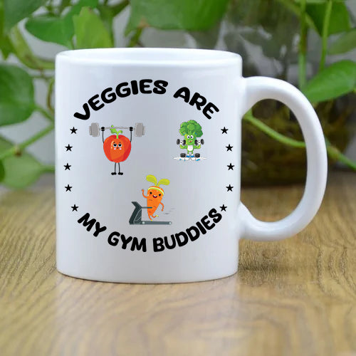 Veggies Are My Gym Buddies