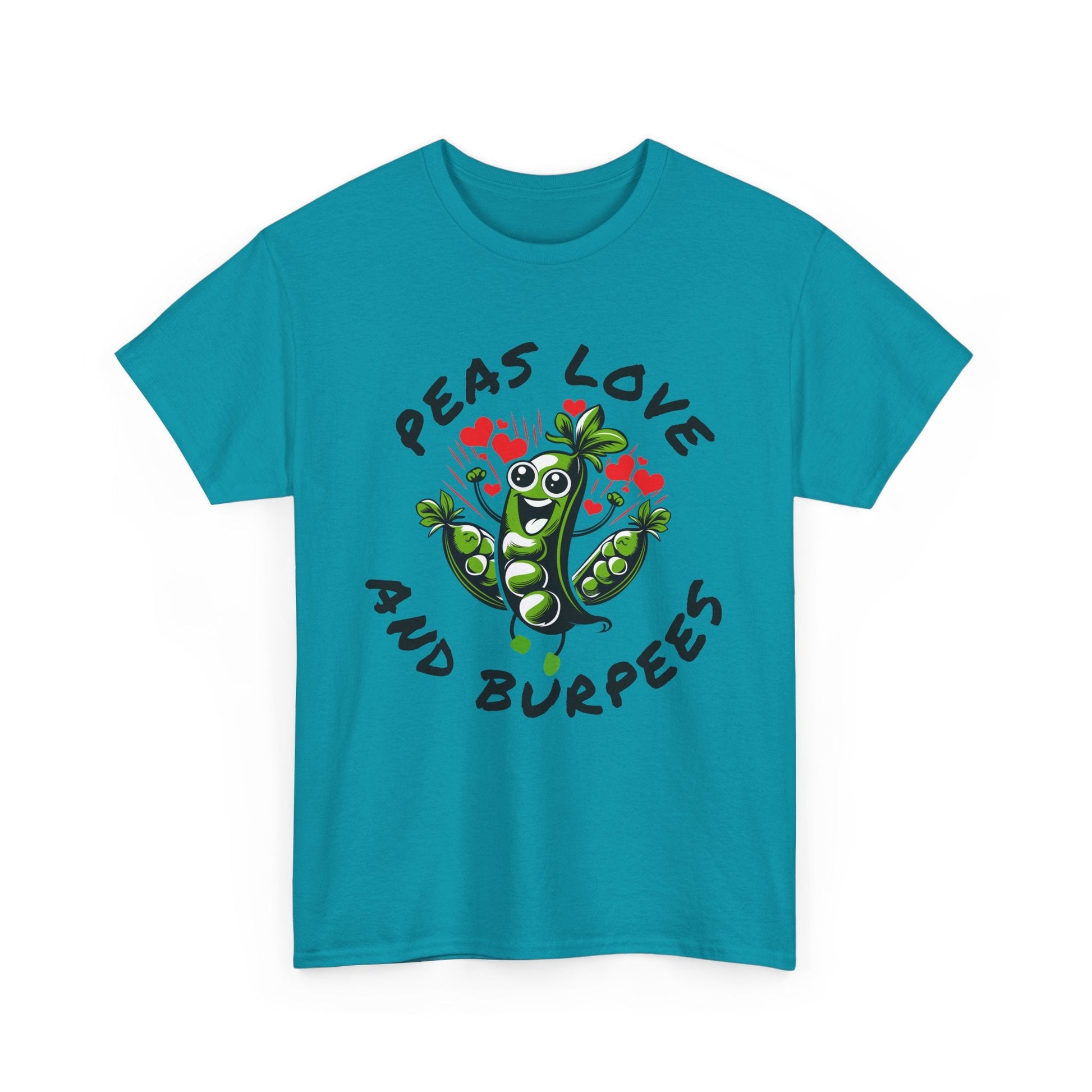 Peas Love And Burpees Printify
