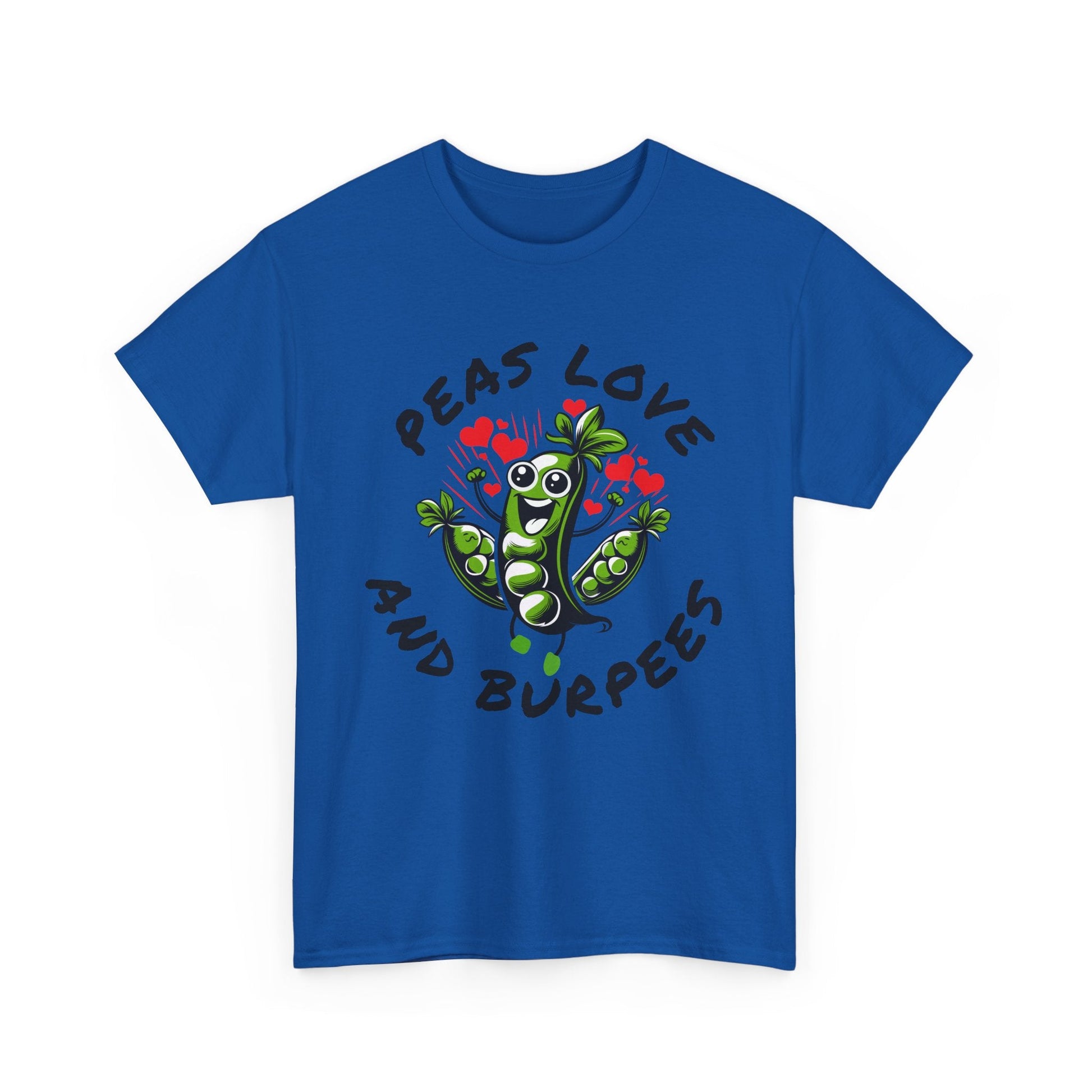 Peas Love And Burpees Printify