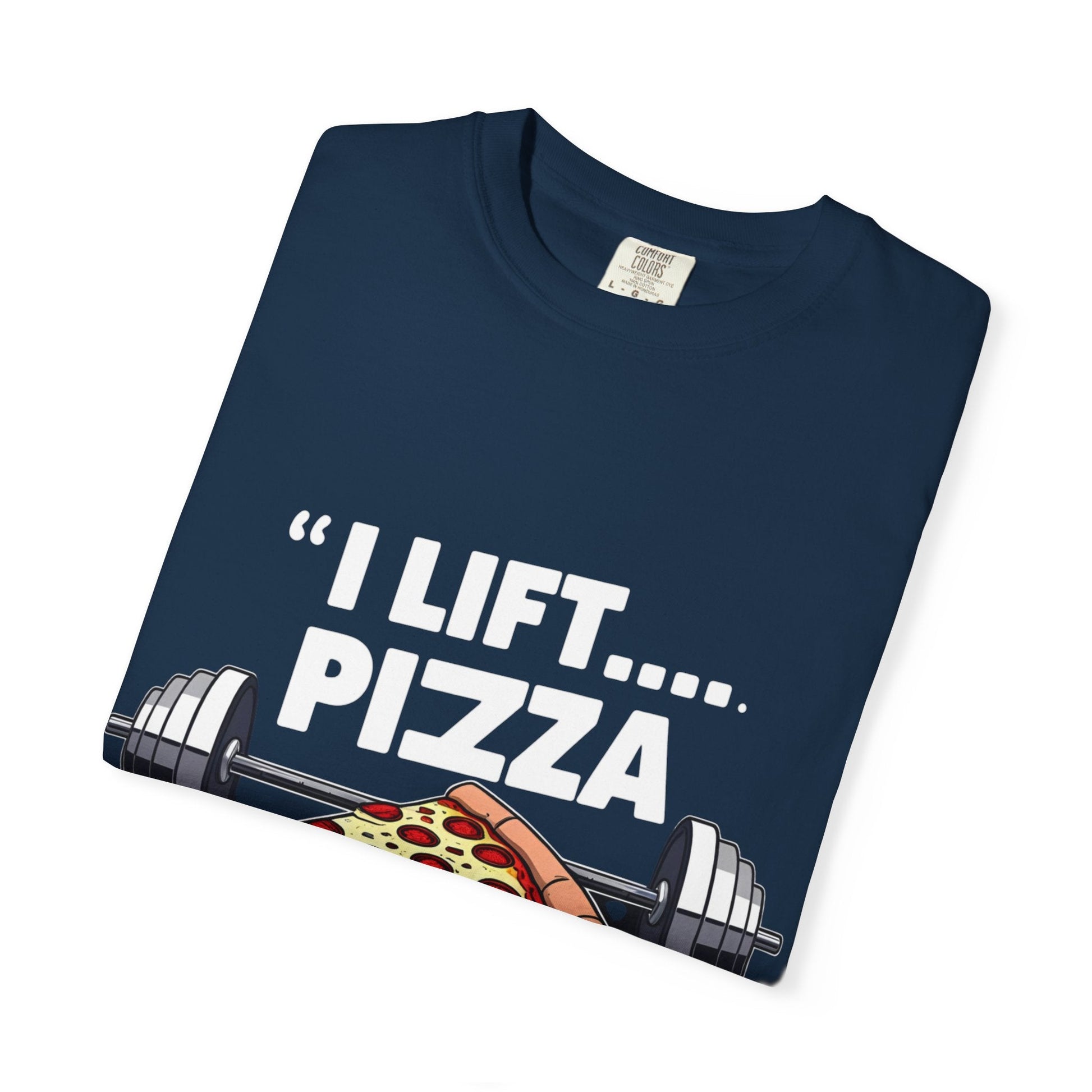 I LIFT PIZZA TO MY MOUTH Printify