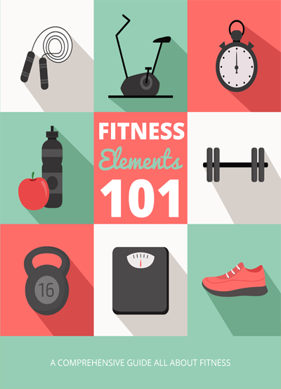 FITNESS ELEMENTS 101 eBook Diet and Exercise